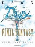 Dawn: The Worlds of Final Fantasy (Yoshitaka Amano)